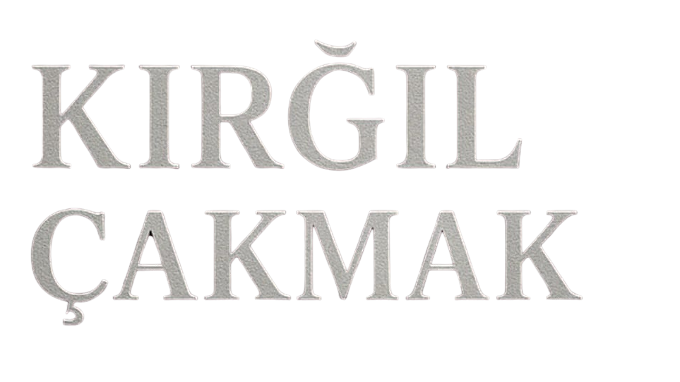 KIRĞIL ÇAKMAK